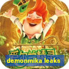 demonmika leaks